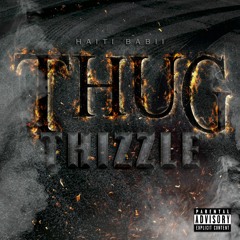 Thug Thizzle