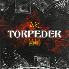 AR - TORPEDER