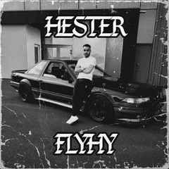 HESTER - FLYHY