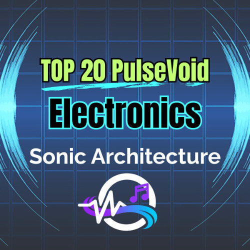 ELECTRONICS - Sonic Architecture
