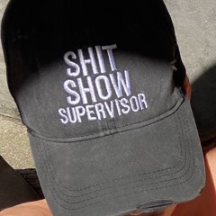 Shit show