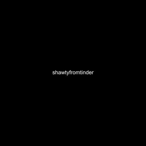 shawtyfromtinder - demo - (icemike, Jeff 2$EE)