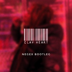 raeusi - clay heart [NEGEX Bootleg]