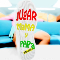 Jugar Mama y Papa