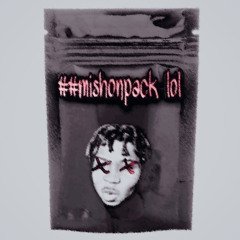 OPPPAKK ##MISHONPACKLOL W/KILOYUGI [prodbyvenom]