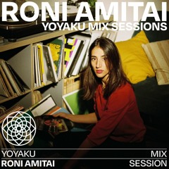 Mix Sessions: RONI AMITAI