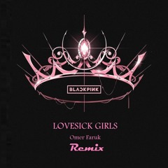 Blackpink - Lovesick Girls Remix (Instrumental Version)