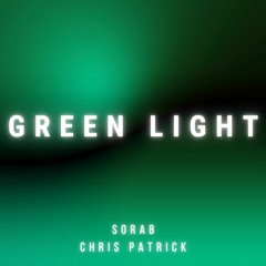 Green Light (feat. Chris Patrick) (John Legend/Andre 3000 Cover)