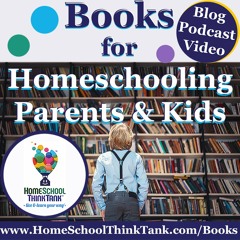 Books About Education, Homeschooling, Parenting, and More