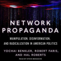 Kindle⚡online✔PDF Network Propaganda: Manipulation, Disinformation, and Radicali