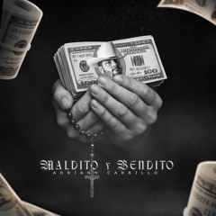 Maldito y Bendito