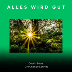 ALLES WIRD GUT