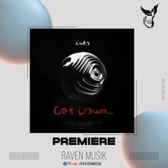 PREMIERE: Lu4o - Get Down (Original Mix) [GENRE X]