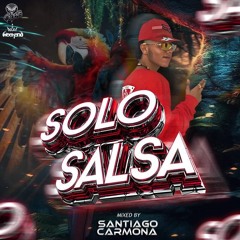 SOLO SALSA VOL 01 SANTIAGO CARMONA 2K24
