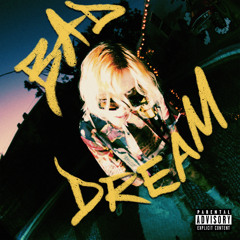 Bad Dream