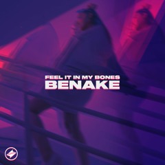 Benake - Feel It In My Bones [Summer Sounds Release]