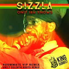 Only Jah Know - Sizzla (Unity Selekta Roots RMX + DUB)