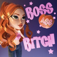 BOSSASSBITCH