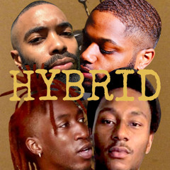 Hybrid (w/ SirAllure, Jon Veezy & Big Swank