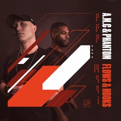 A.M.C & Phantom - Flows & Hooks