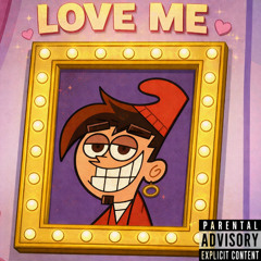 "Love Me" (Prod. Starr)