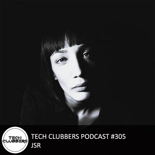 JSR - Tech Clubbers Podcast #305
