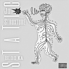 Jo Struxture X BLoc Ka - Static