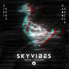 SkyVibes @ Sisyphos - Hammahalle Floor | Berlin