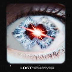 Kasablanca, Innellea - Lost (Twin Diplomacy Remix)