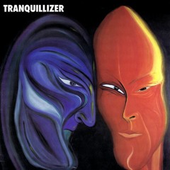 Tranquillizer - Tranquillizer (SOR Mix)