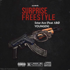 Suprise freestyle By- 5Star Ace Feat. ŁBØ YØUNGAN