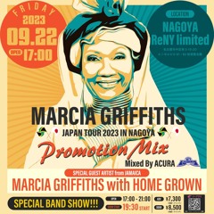MARCIA GRIFFITHS JAPAN TOUR2023 IN NAGOYA PROMOTION MIX