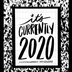 Get EPUB √ Currently: 2020 by  Tracy Benjamin [EPUB KINDLE PDF EBOOK]