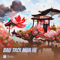 BAU TROI MUA HE