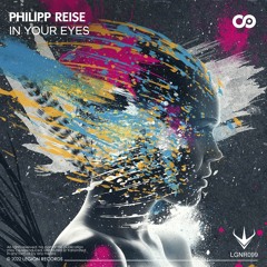 Philipp Reise - In Your Eyes [OUT NOW!]