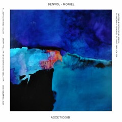 ASCETIC00B: Benvol - Moriel EP [PREVIEWS]