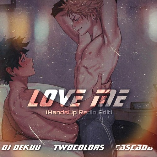 Twocolors - LoveFool (HandsUp Cascada Remix)