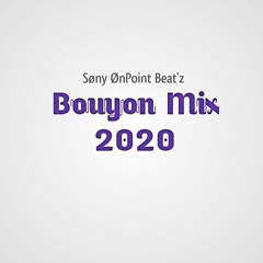 Bouyon Mix 2020_mixby_Søny ØnPoint