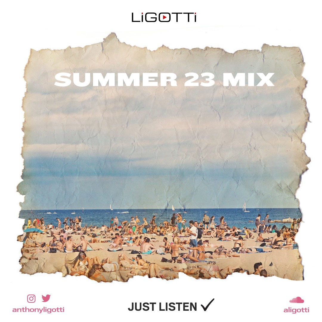 Stream Summer 23 Mix by LIGOTTI | Listen online for free on SoundCloud