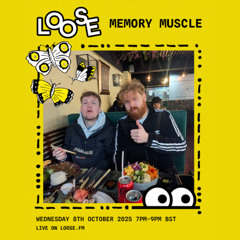 Memory Muscle - 8 Oct 25
