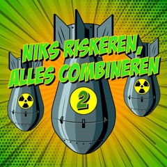 Niks Riskeren, Alles Combineren Vol. 2
