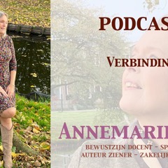 Podcast 2 Annemarie Sips - Verbinden