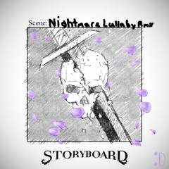 Storyboard featuring Celestic - Nightmare Lullaby (Dmitri Remix)