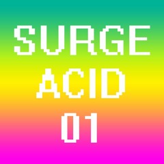 Surge Acid 01