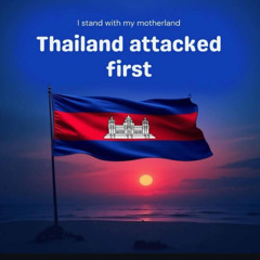 thailand attacked first - 95 BPM