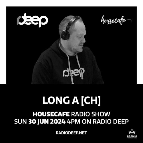 Housecafe Guestmix #7 @ Radio Deep - Hosted by Lomax (CH)