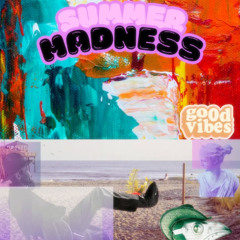 Summer Madness