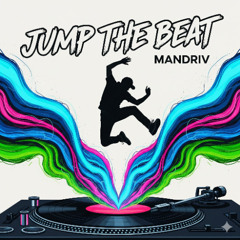 Mandriv - Jump The Beat (Jumpstyle)