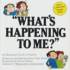 DOWNLOAD PDF 📑 34;What's Happening to Me?" The Classic Illustrated Children's Book o