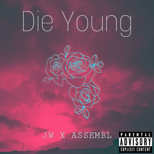 JW x TatetheRapper - Die Young (Prod. YGPuff Beats)